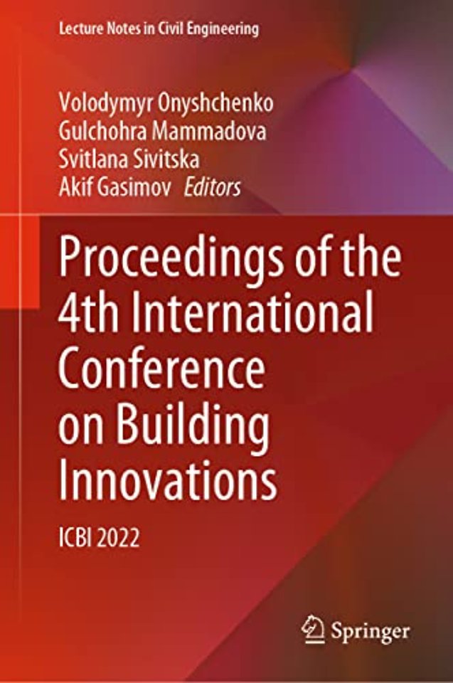 Proceedings of the 4th International Conference on Building Innovations