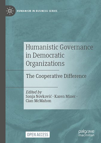 Humanistic Governance in Democratic Organizations