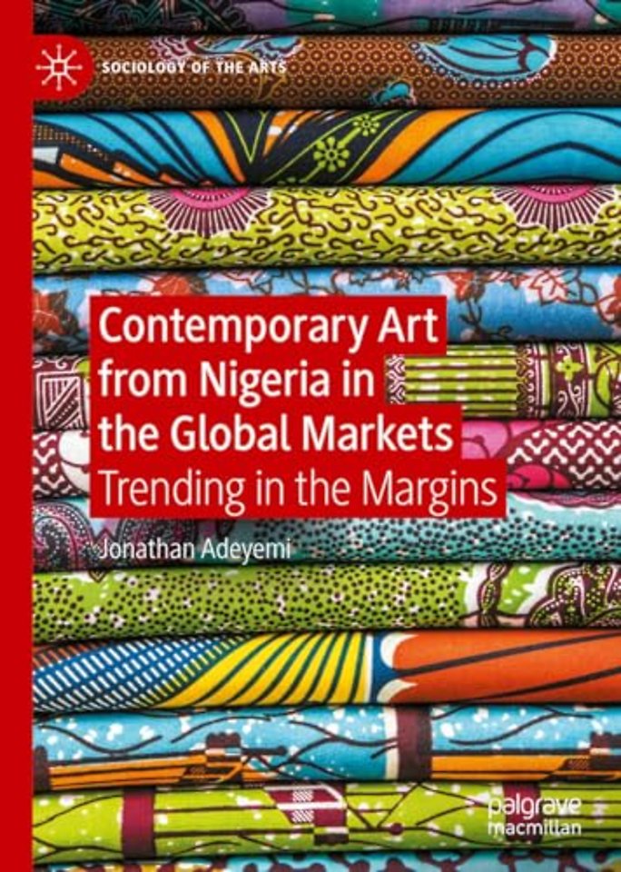 Contemporary Art from Nigeria in the Global Markets