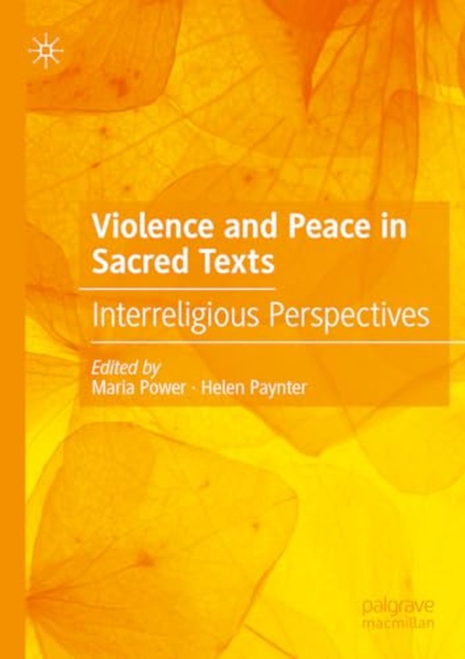 Violence and Peace in Sacred Texts