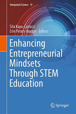 Enhancing Entrepreneurial Mindsets Through STEM Education