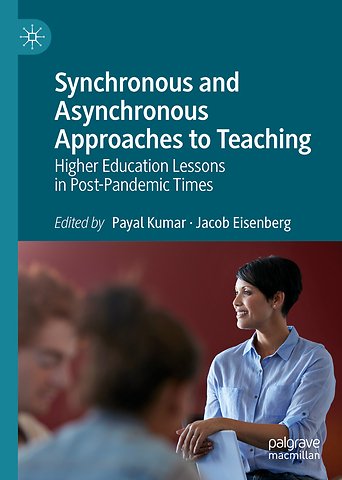 Synchronous and Asynchronous Approaches to Teaching