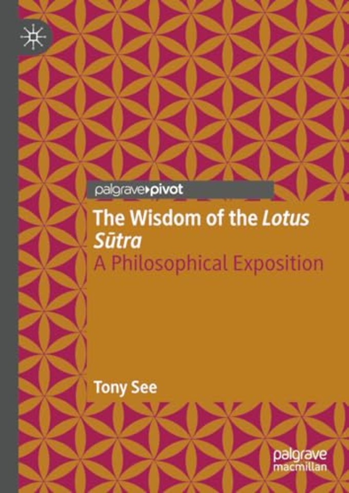 The Wisdom of the Lotus Sutra