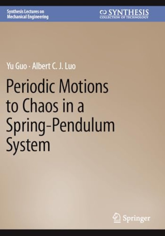 Periodic Motions to Chaos in a Spring-Pendulum System