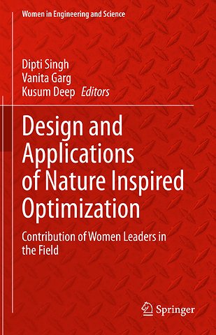 Design and Applications of Nature Inspired Optimization