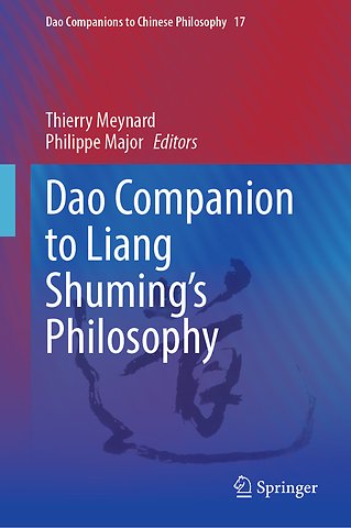 Dao Companion to Liang Shuming’s Philosophy