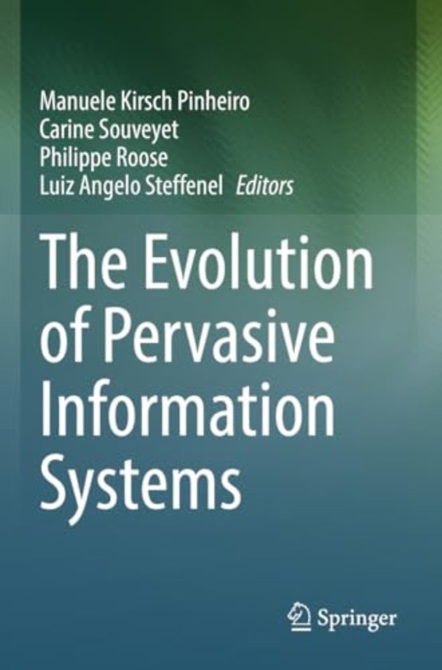 The Evolution of Pervasive Information Systems