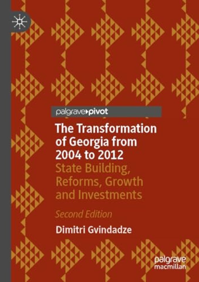 The Transformation of Georgia from 2004 to 2012