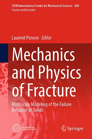 Mechanics and Physics of Fracture