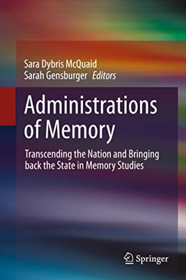 Administrations of Memory