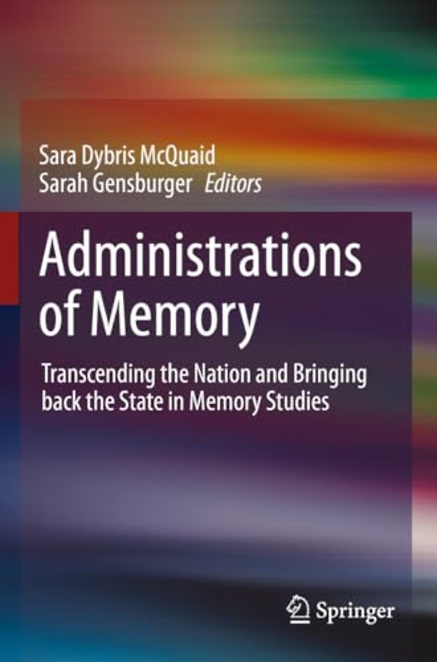 Administrations of Memory