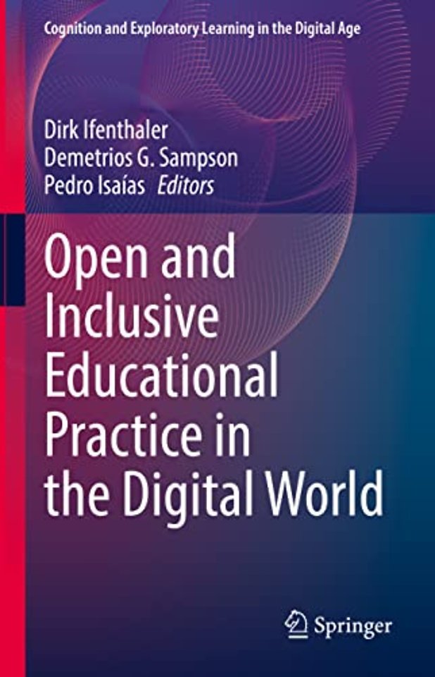 Open and Inclusive Educational Practice in the Digital World