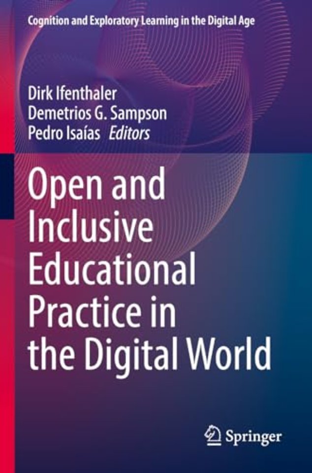 Open and Inclusive Educational Practice in the Digital World