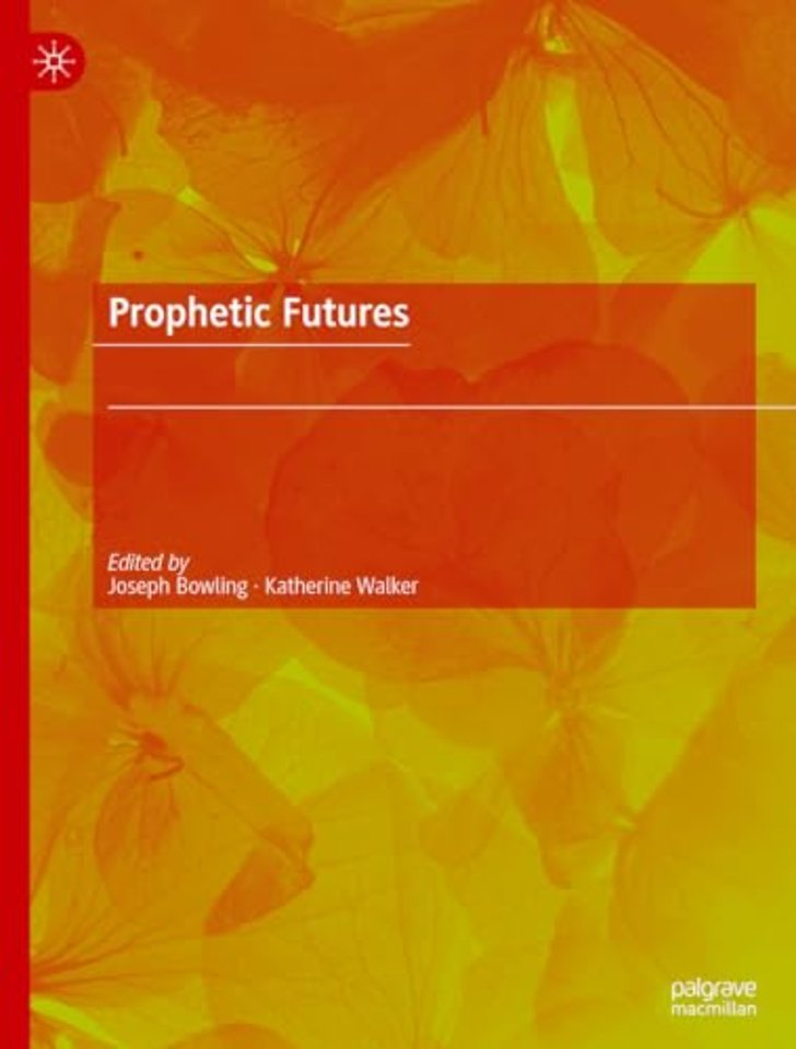 Prophetic Futures