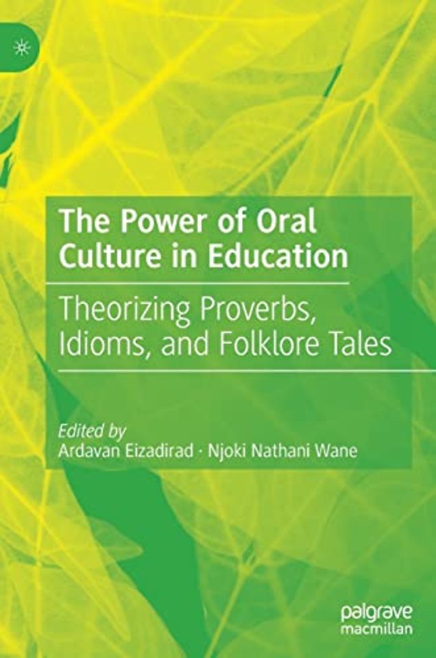 The Power of Oral Culture in Education