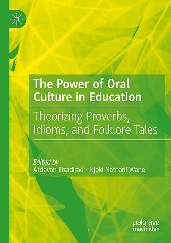 The Power of Oral Culture in Education