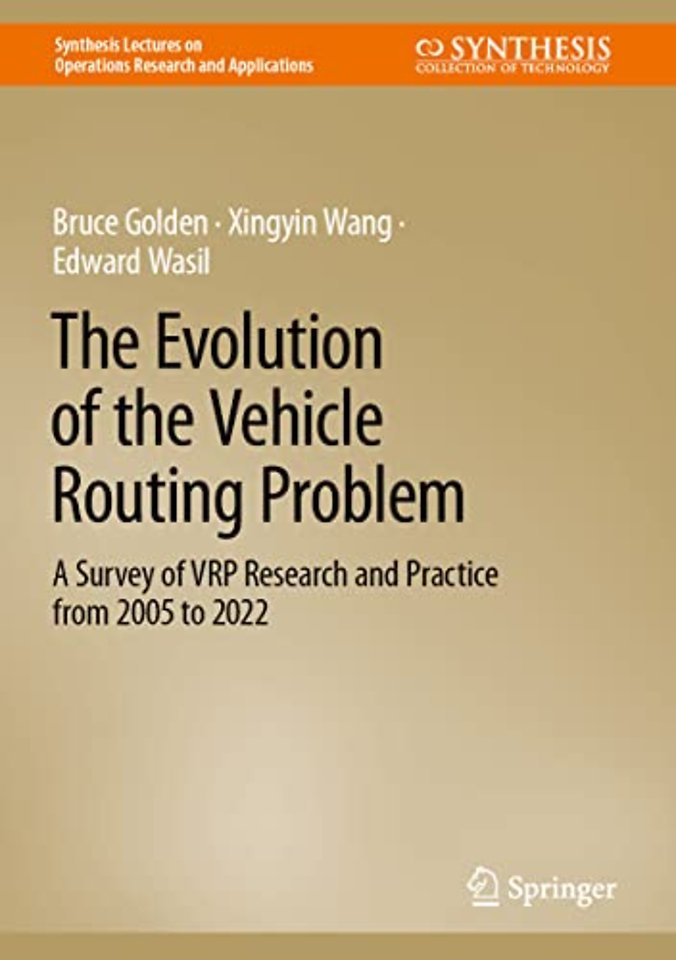 The Evolution of the Vehicle Routing Problem