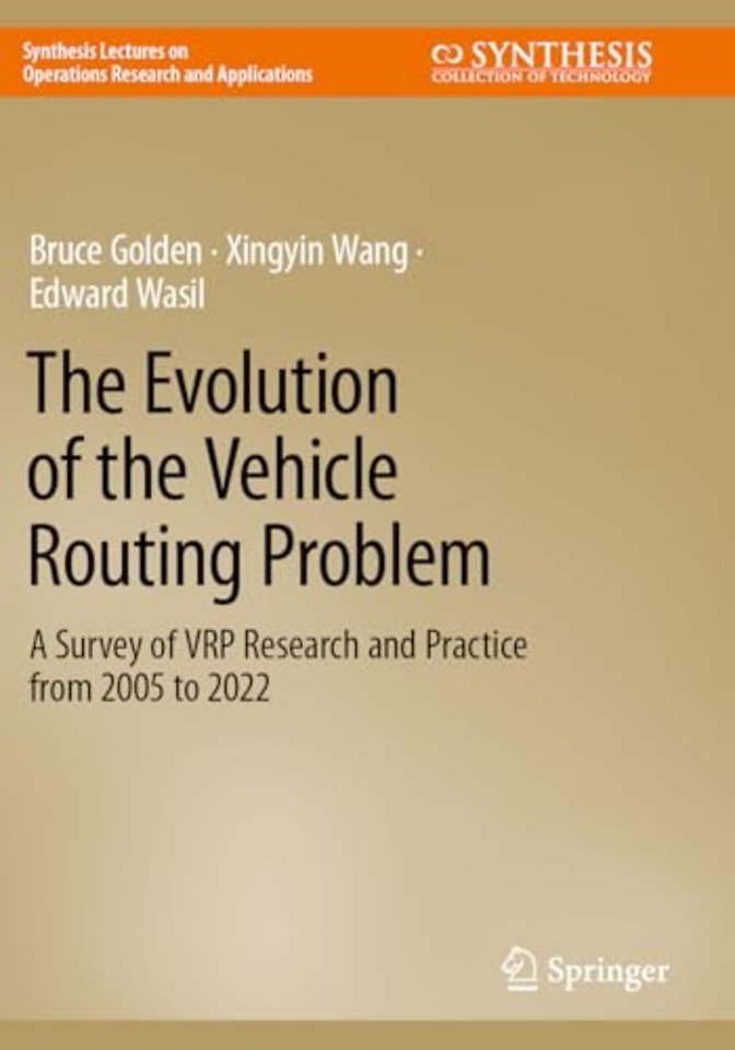 The Evolution of the Vehicle Routing Problem