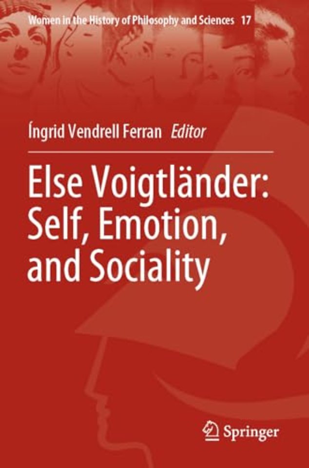 Else Voigtländer: Self, Emotion, and Sociality