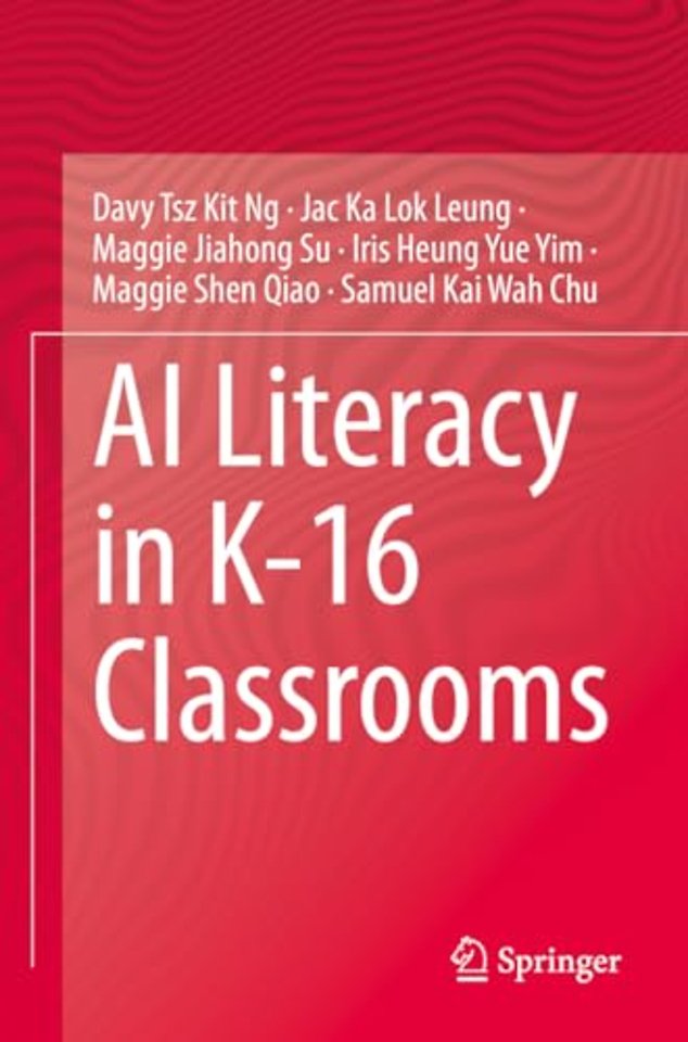 AI Literacy in K-16 Classrooms