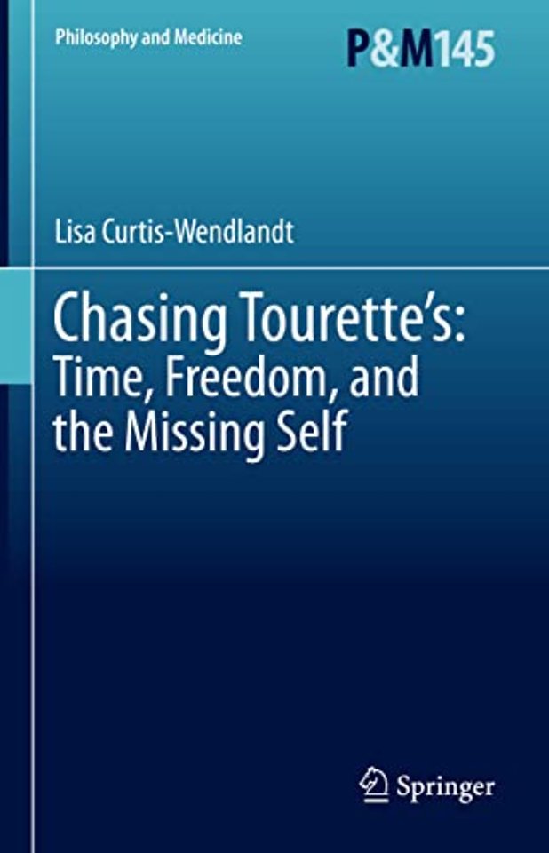 Chasing Tourette’s: Time, Freedom, and the Missing Self