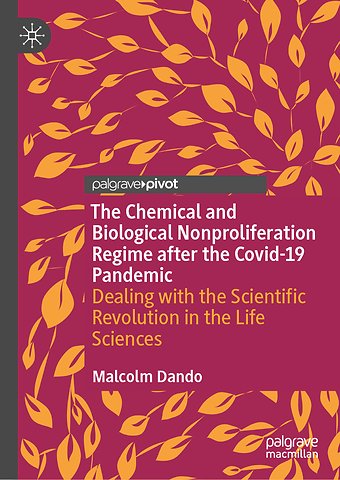 The Chemical and Biological Nonproliferation Regime after the Covid-19 Pandemic
