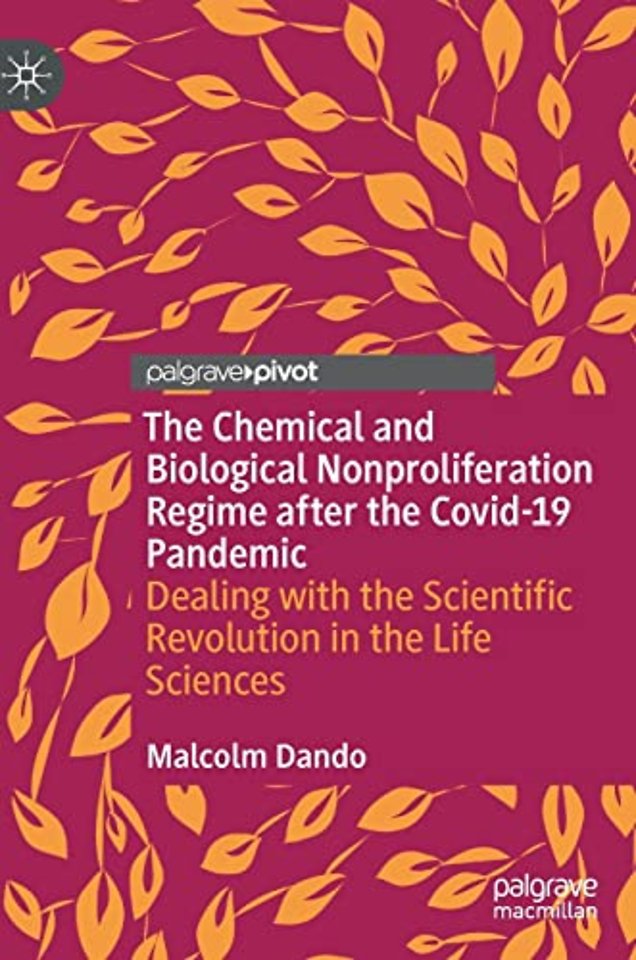 The Chemical and Biological Nonproliferation Regime after the Covid-19 Pandemic