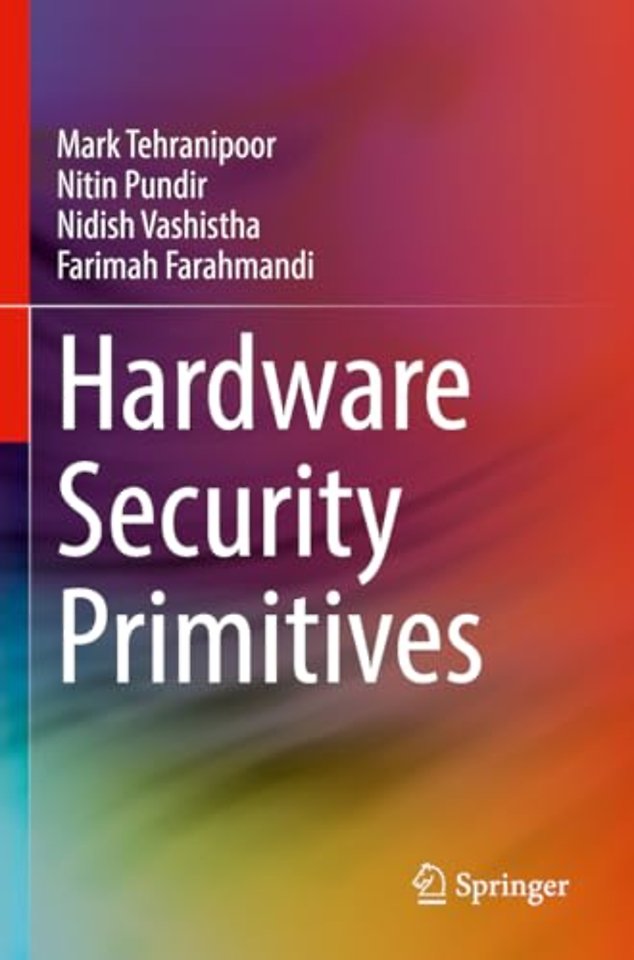 Hardware Security Primitives