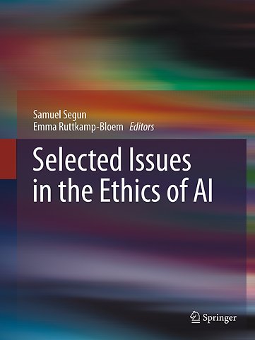 Selected Issues in the Ethics of AI