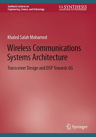 Wireless Communications Systems Architecture