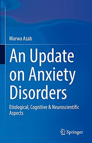 An Update on Anxiety Disorders