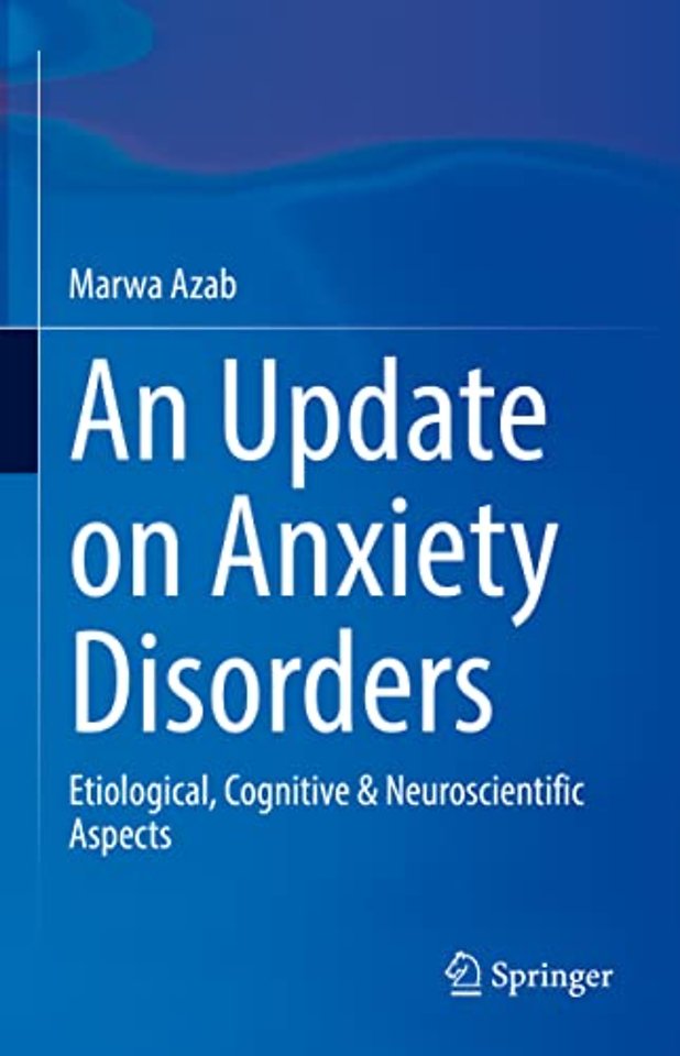 An Update on Anxiety Disorders