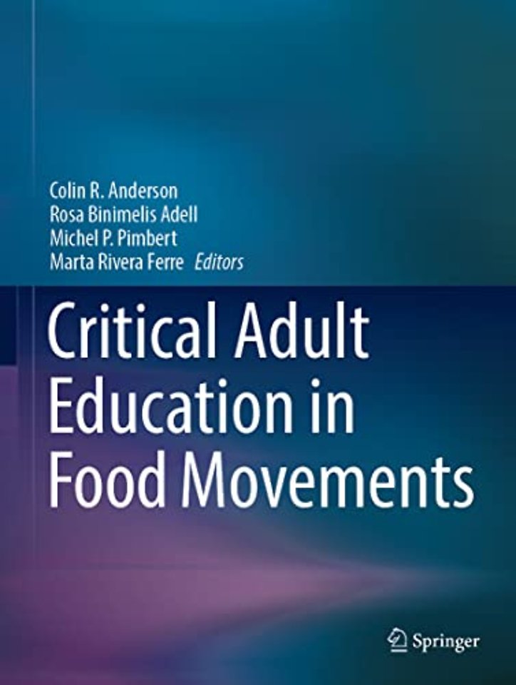 Critical Adult Education in Food Movements