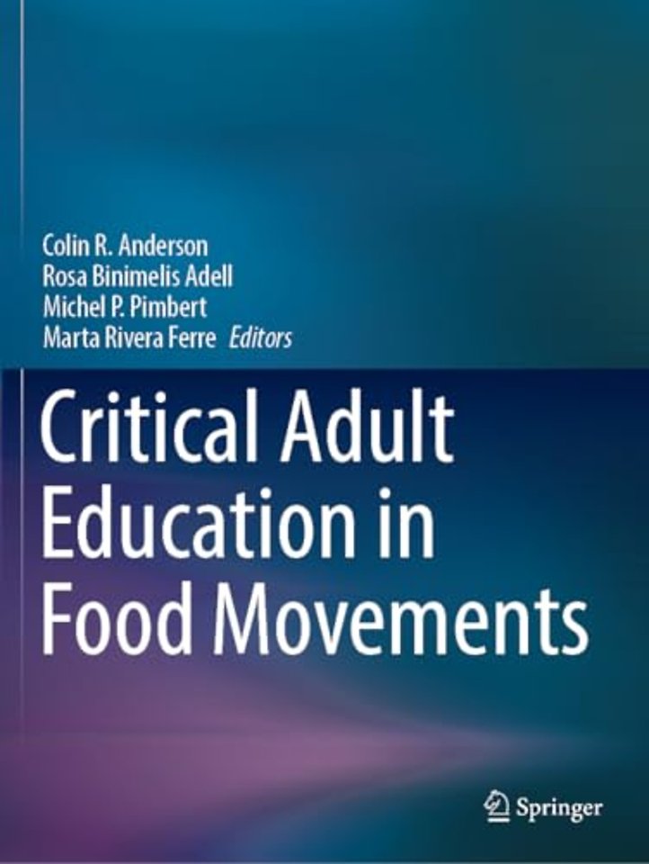 Critical Adult Education in Food Movements