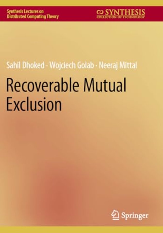 Recoverable Mutual Exclusion