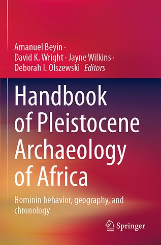Handbook of Pleistocene Archaeology of Africa