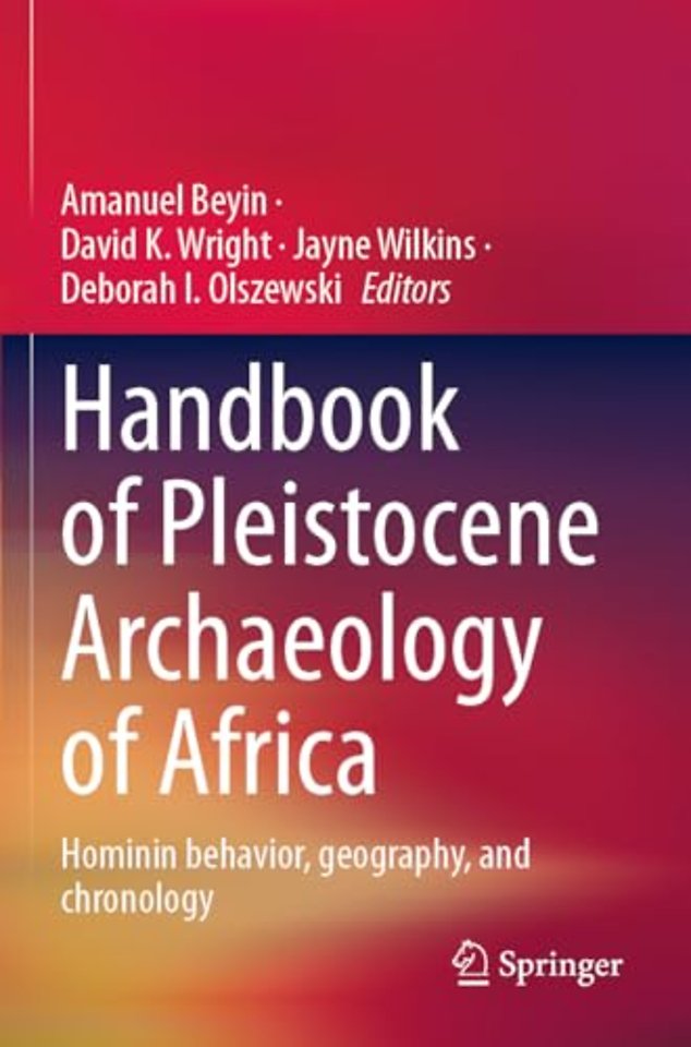 Handbook of Pleistocene Archaeology of Africa