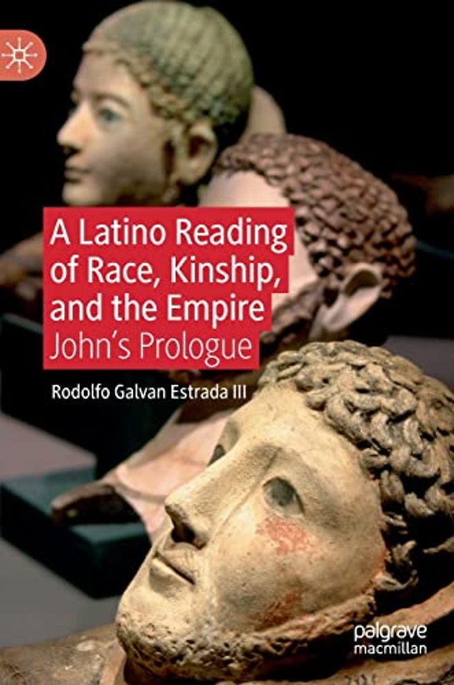 A Latino Reading of Race, Kinship, and the Empire