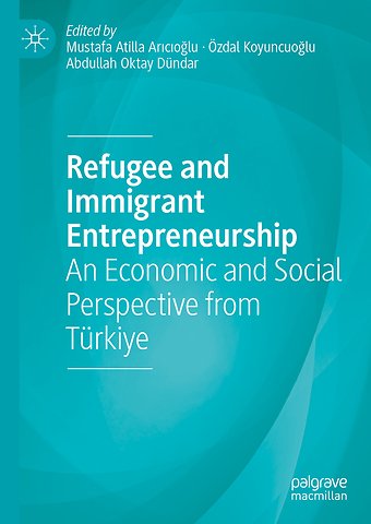 Refugee and Immigrant Entrepreneurship