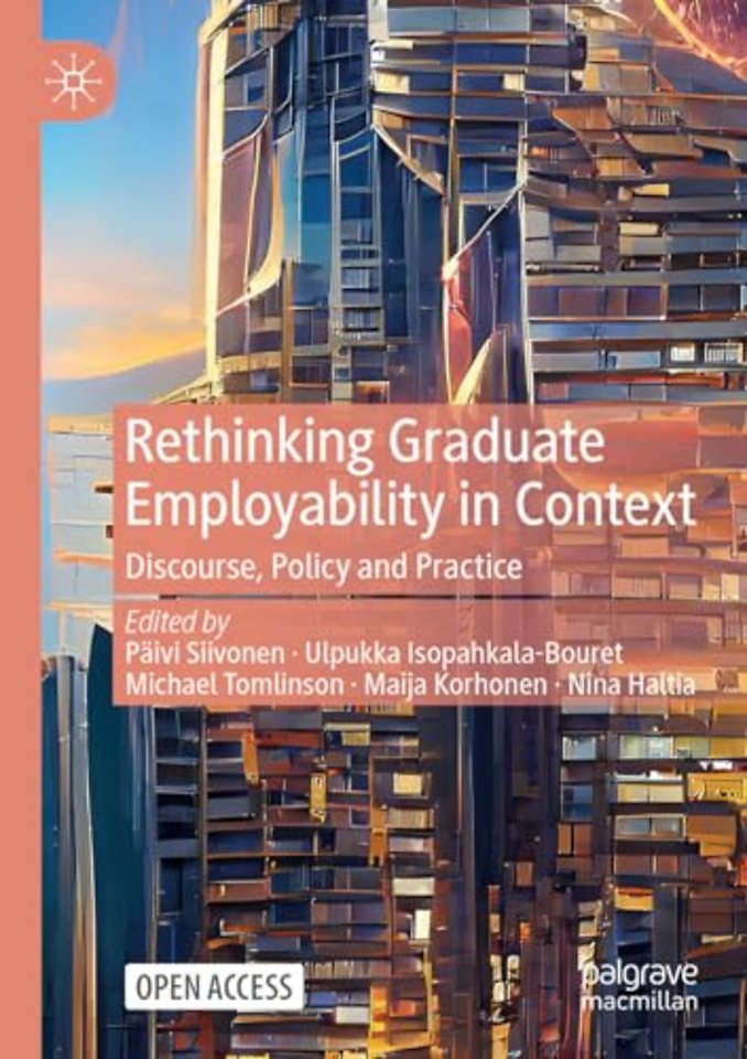 Rethinking Graduate Employability in Context