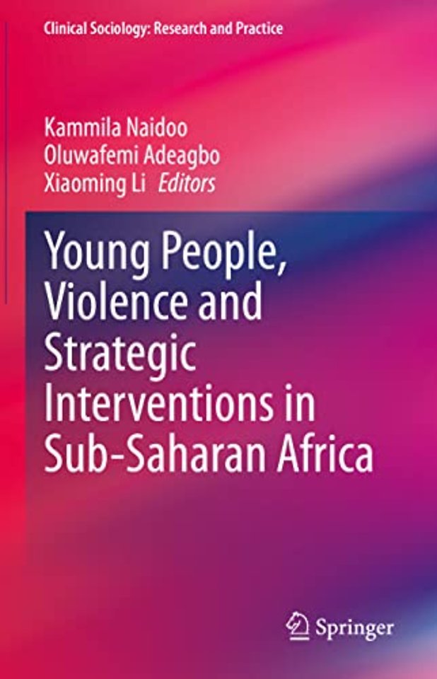 Young People, Violence and Strategic Interventions in Sub-Saharan Africa