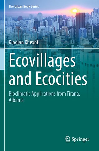 Ecovillages and Ecocities
