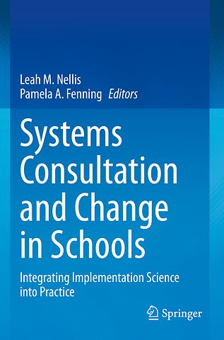 Systems Consultation and Change in Schools