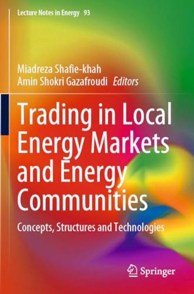 Trading in Local Energy Markets and Energy Communities