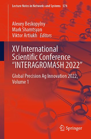 XV International Scientific Conference “INTERAGROMASH 2022”