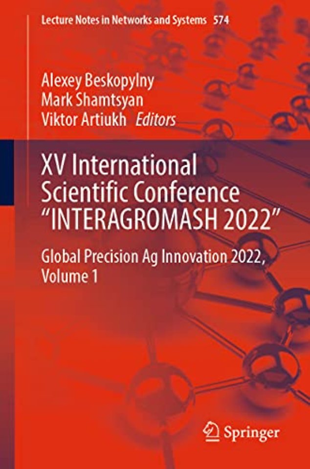 XV International Scientific Conference “INTERAGROMASH 2022”