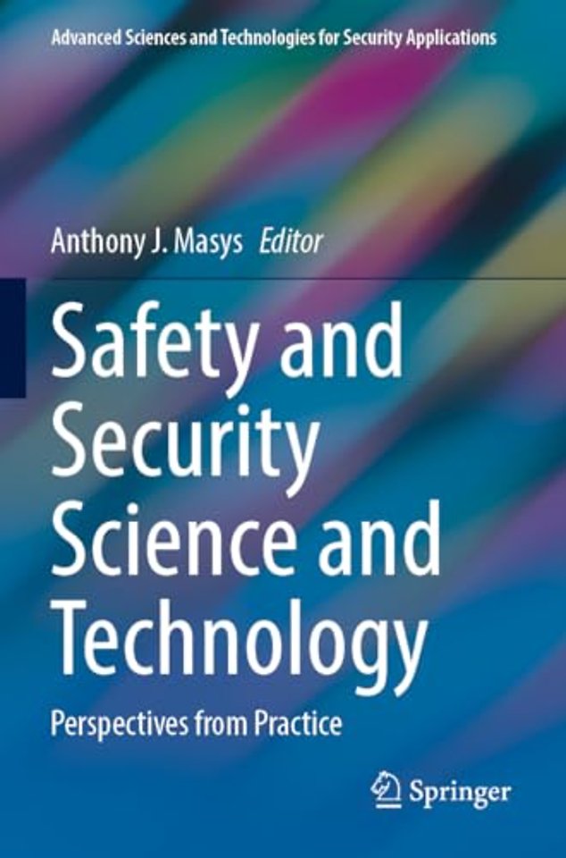 Safety and Security Science and Technology