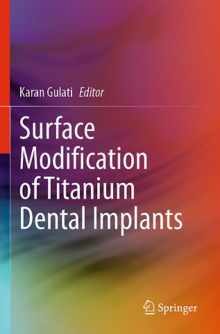 Surface Modification of Titanium Dental Implants