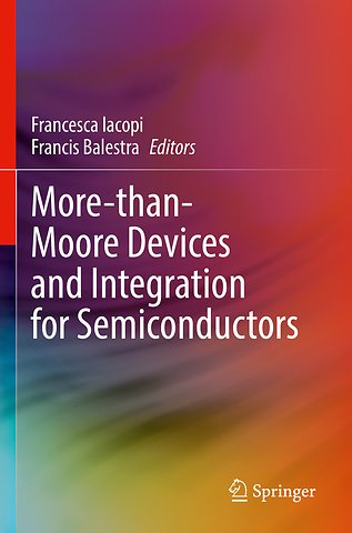 More-than-Moore Devices and Integration for Semiconductors