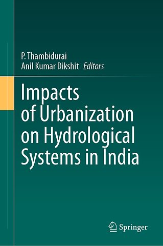 Impacts of Urbanization on Hydrological Systems in India